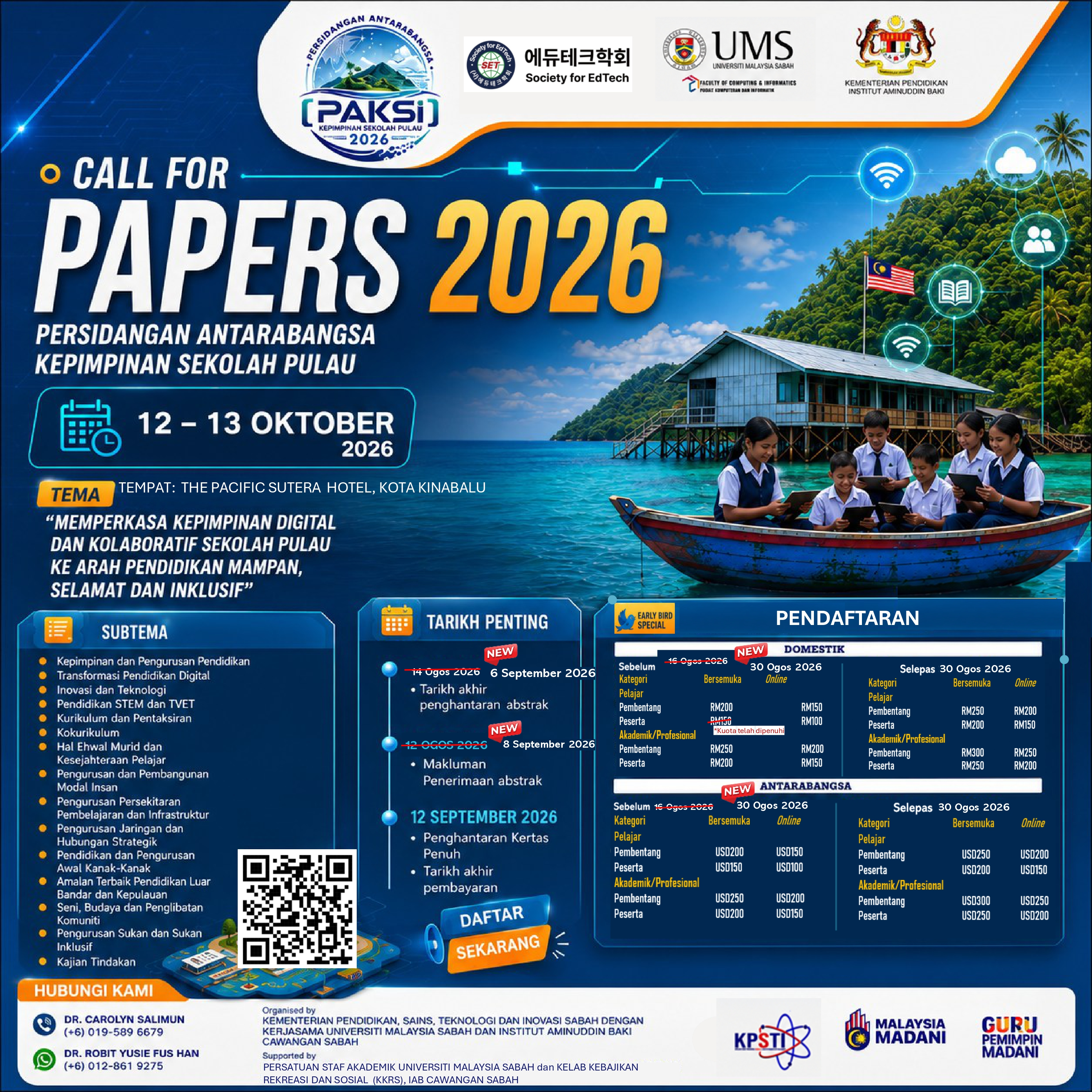 Persidangan Antarabangsa Kepimpinan Sekolah Pulau: Memperkasa Kepimpinan Digital & Kolaboratif Sekolah Pulau ke Arah Pendidikan Mampan, Selamat, dan Inklusif (PAKSI 2026)