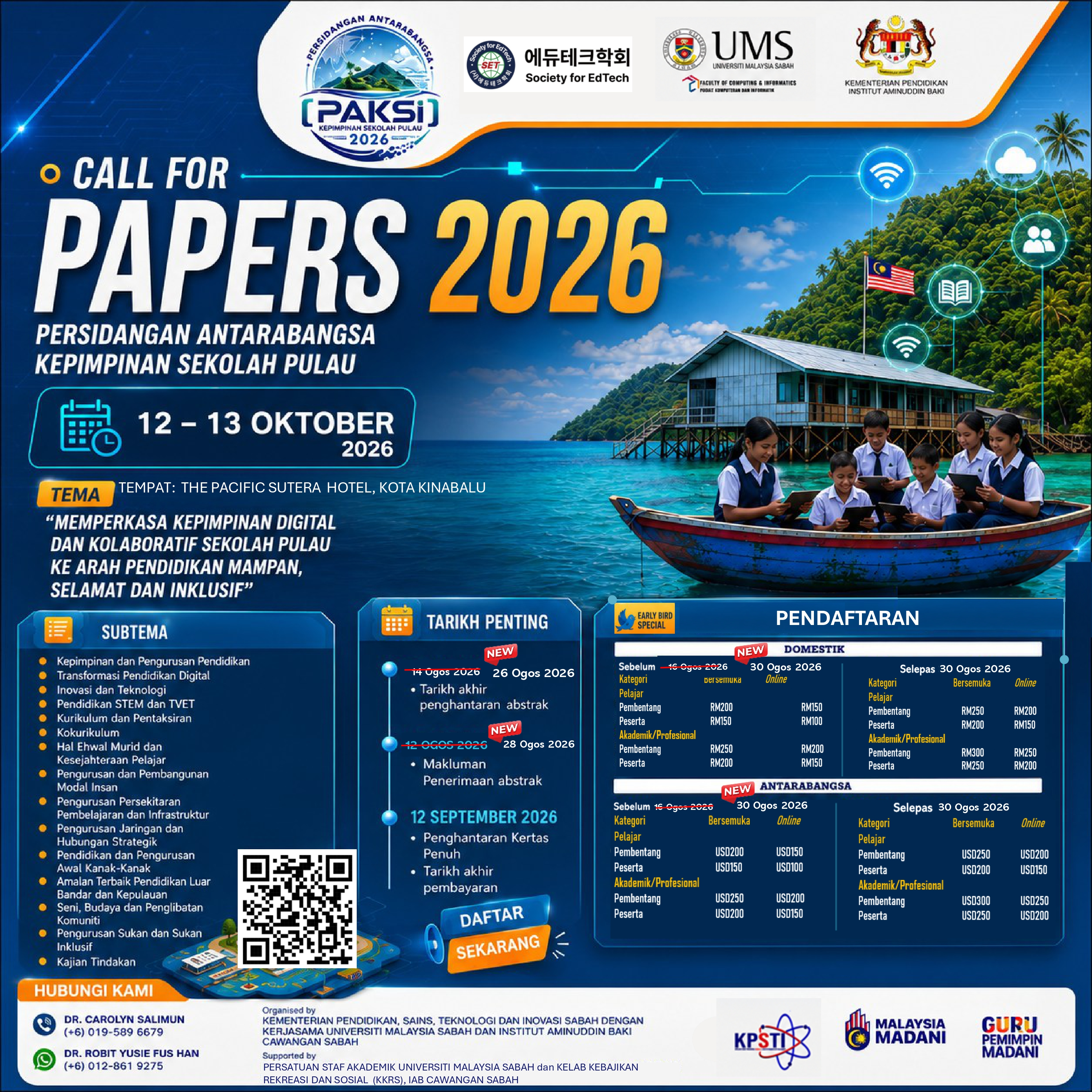 Persidangan Antarabangsa Kepimpinan Sekolah Pulau: Memperkasa Kepimpinan Digital & Kolaboratif Sekolah Pulau ke Arah Pendidikan Mampan, Selamat, dan Inklusif (PAKSI 2026)