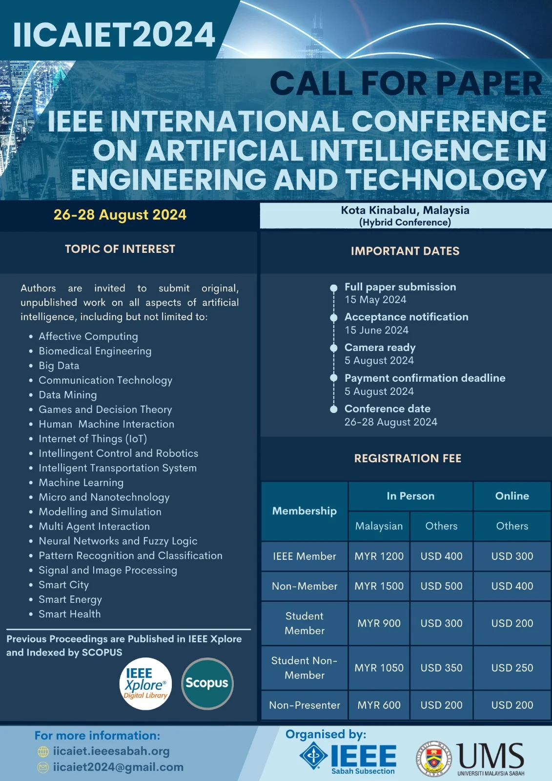 IICAIET 2024: IEEE INTERNATIONAL CONFERENCE ON ARTIFICIAL INTELLIGENCE IN ENGINEERING AND TECHNOLOGY