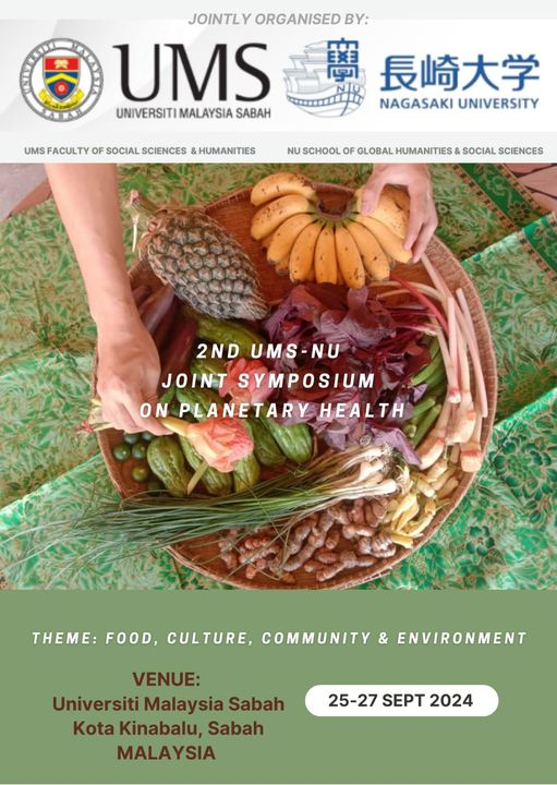 UMS-Nagasaki University (NU) 2nd Joint Symposium on Planetary Health: Food, Culture, Community & Environment